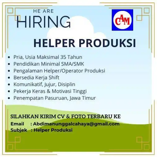 Image from Sharing Informasi Jatim Saluran: Nama: *PT. Abdi Manunggal Cahaya* Posisi: *HELPER PRODUKSI* Gender: *P...