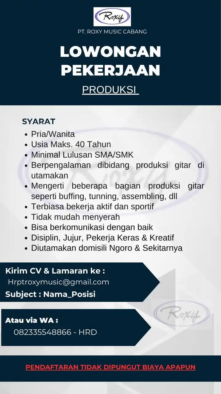 Image from Sharing Informasi Jatim Saluran: Nama: *PT. Roxy Music Cabang* Posisi: *PRODUKSI* Gender: *Pria / Wanit...