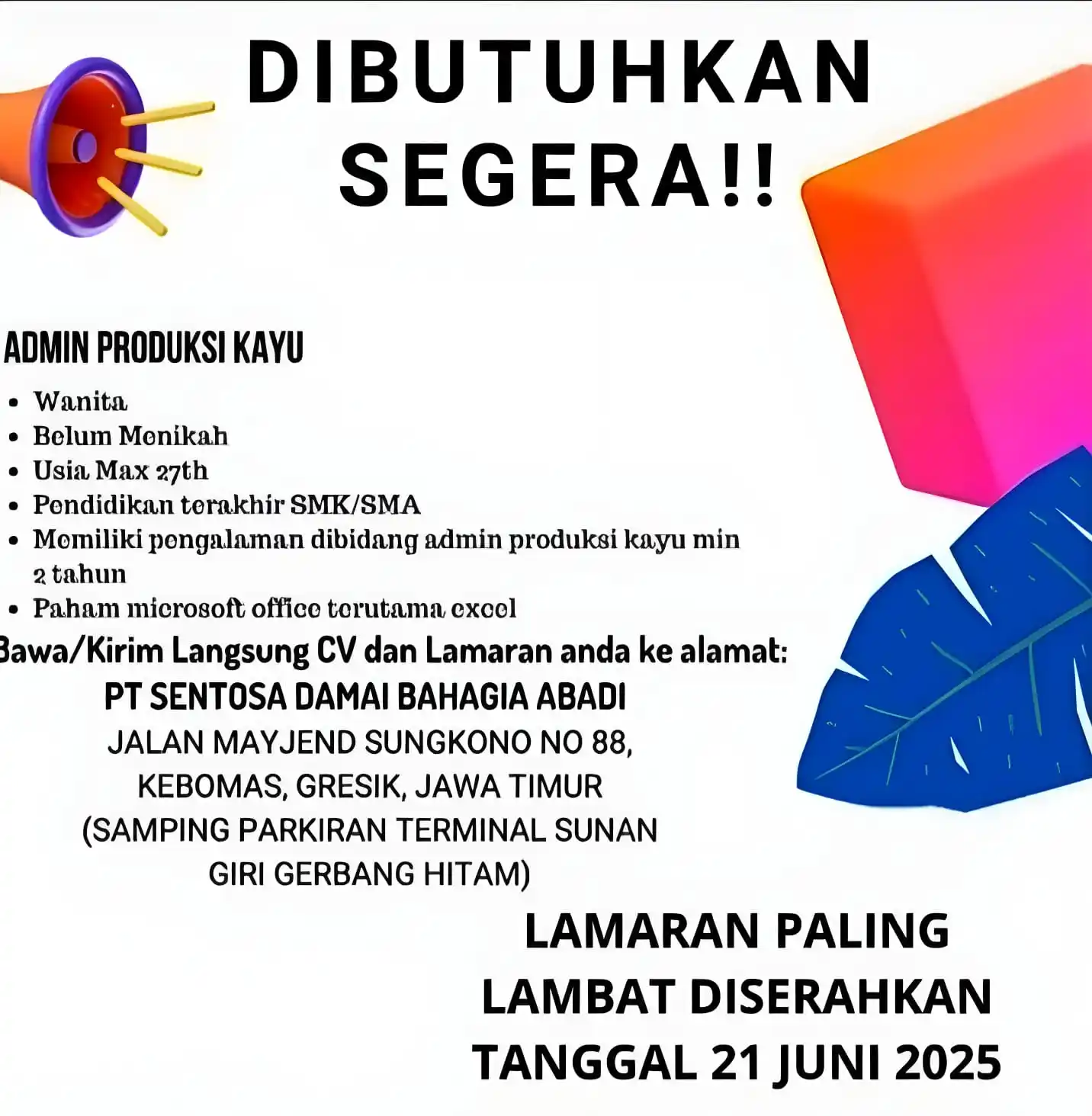 Image from Sharing Informasi Jatim Saluran: *PT SENTOSA DAMAI BAHAGIA ABADI* *(ADMIN PRODUKSI)*...