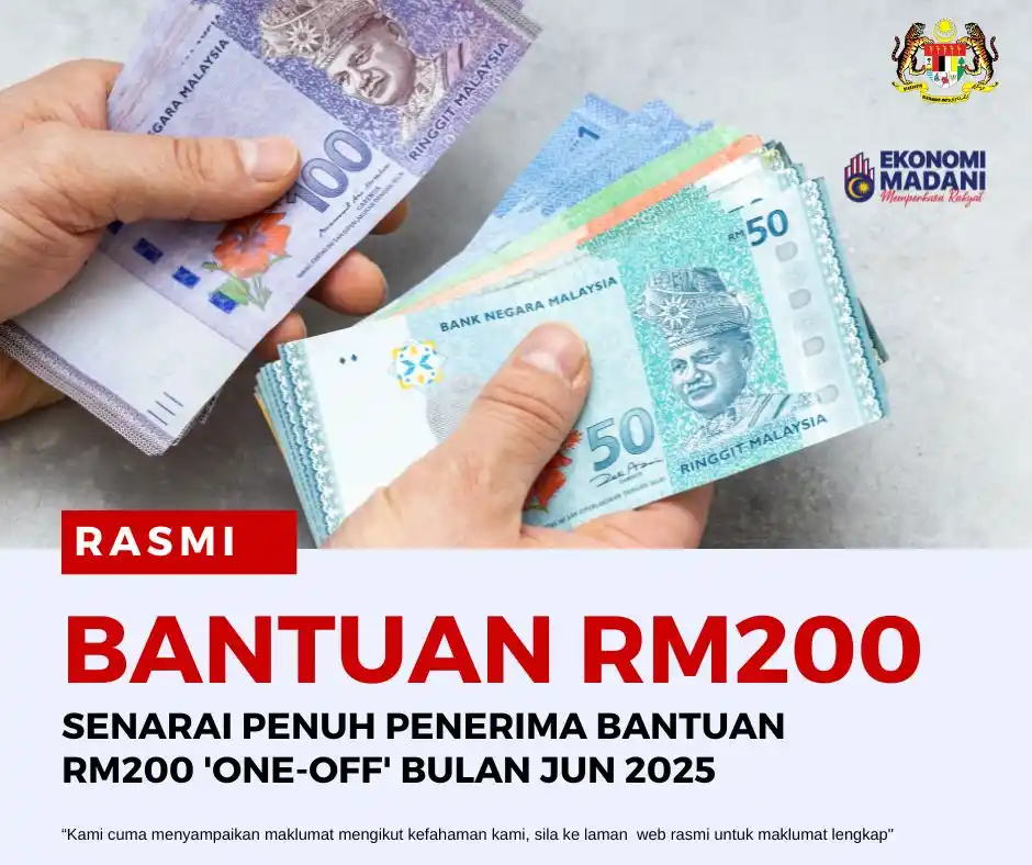 Image from Info Jawatan Kosong Kerajaan & Swasta ✅: *SENARAI PENUH PENERIMA BANTUAN RM200 ‘ONE-OFF’ BULAN JUN 2025* Untuk...