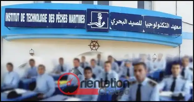 Image from Orientation Chabab: الترشيح لولوج معاهد تكنولوجيا الصيد البحري Inscription ITPM 2025-2026 ...