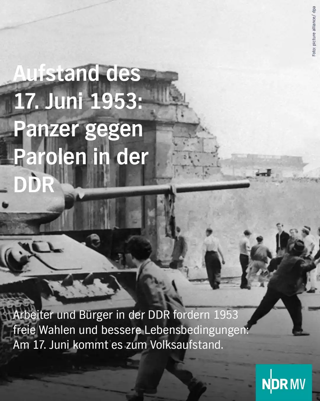Image from NDR MV Nachrichten: Am 17. Juni 1953 bricht ein Volksaufstand aus, der die gesamte DDR erg...