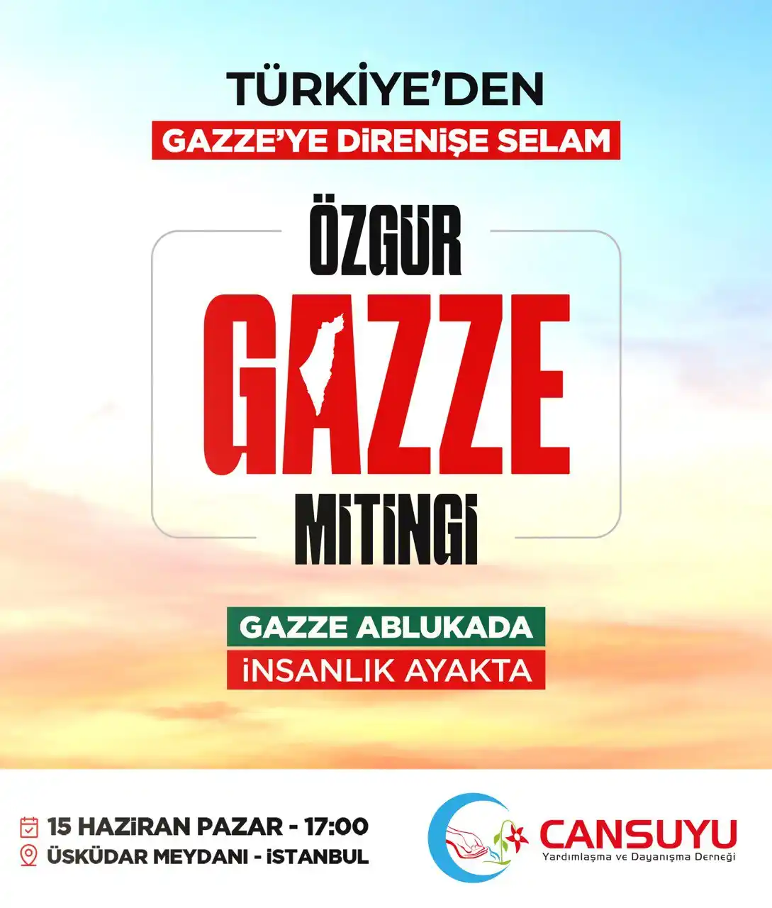 Image from Cansuyu Derneği: Özgür Gazze Mitingi 🇵🇸🇹🇷  <a class="text-blue-500 hover:underline ...