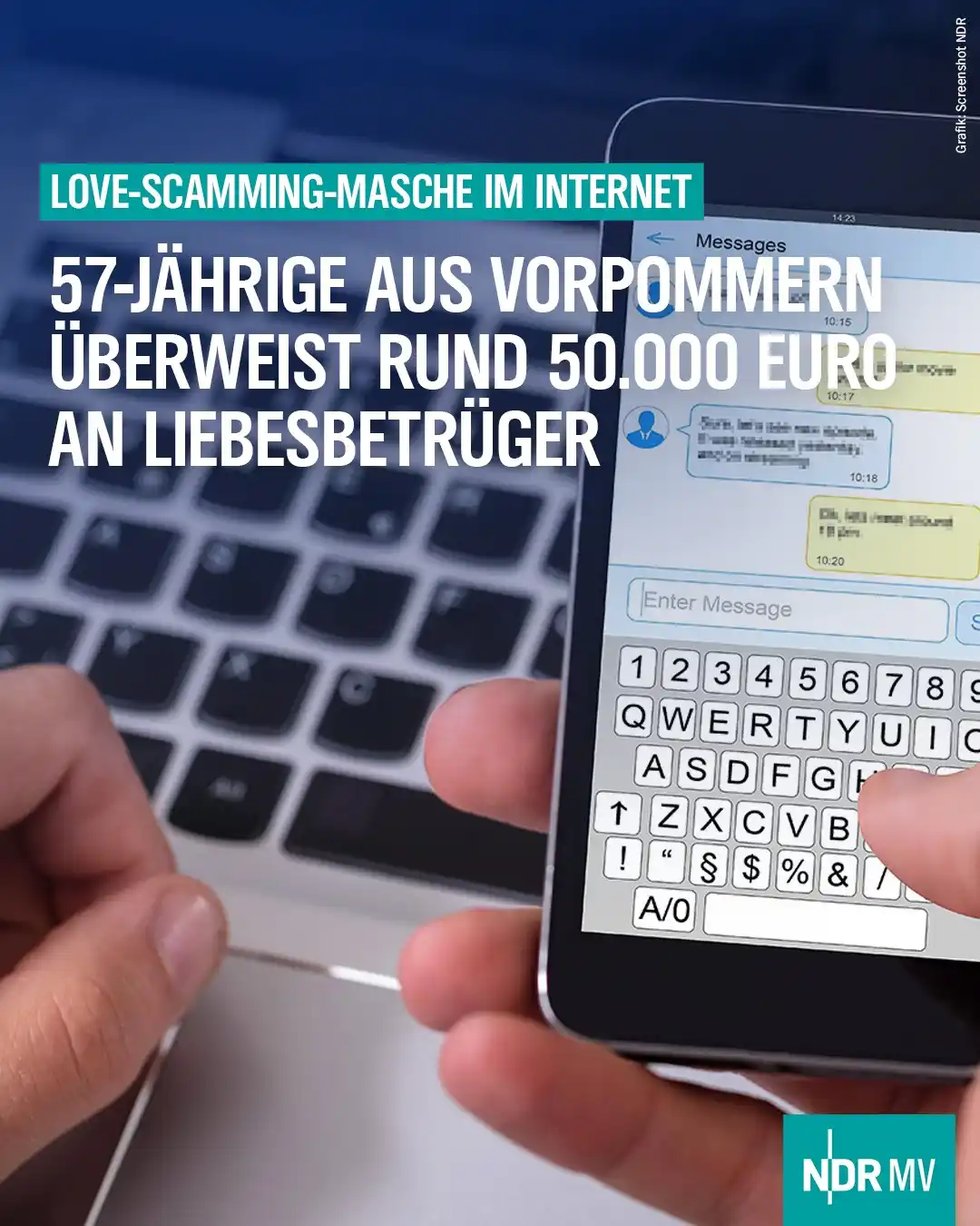 Image from NDR MV Nachrichten: Über mehrere Monate bekam die Frau von dem Betrüger Nachrichten, Bilde...