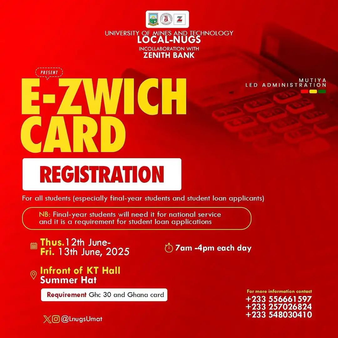 Image from UMaT AIM: 🇦🇹Official Communiqué🇦🇹 MAIN CAMPUS   Subject: E-Zwich Card Regist...