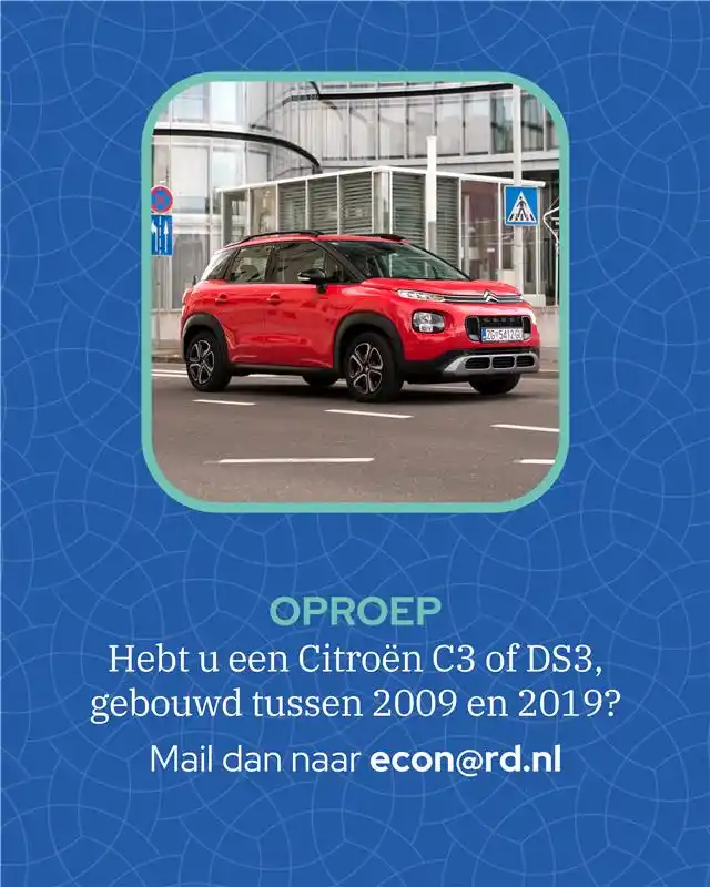 Image from Reformatorisch Dagblad: Hebt u een Citroën C3 of DS3, gebouwd tussen 2009 en 2019? 🚗 Dan is d...