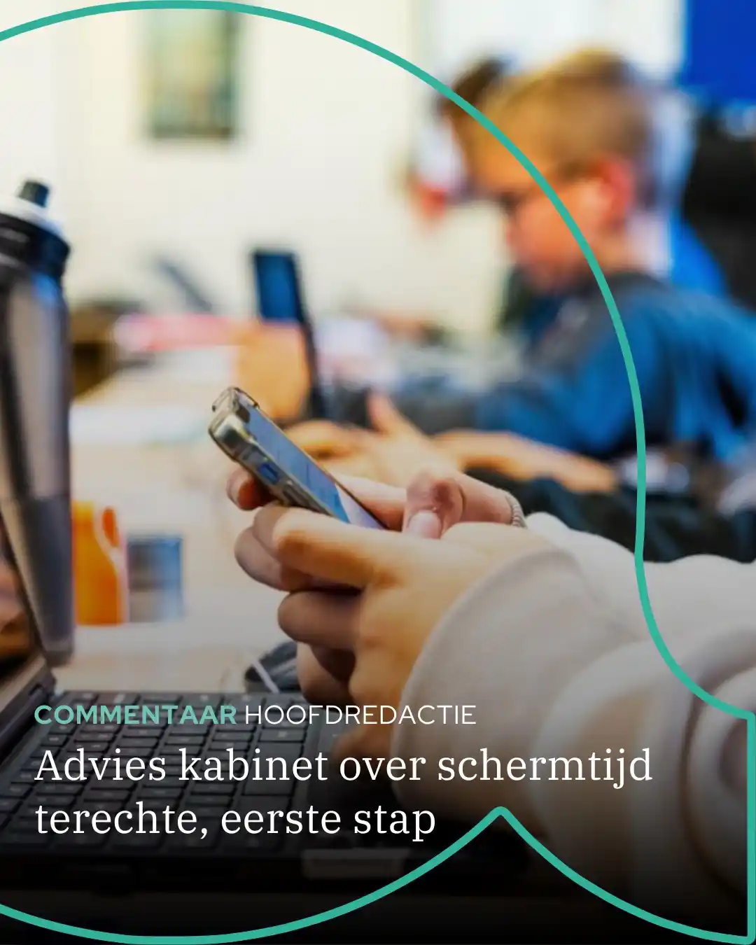 Image from Reformatorisch Dagblad: Het kabinet raadt sociale media onder de 15 jaar af en adviseert pas v...