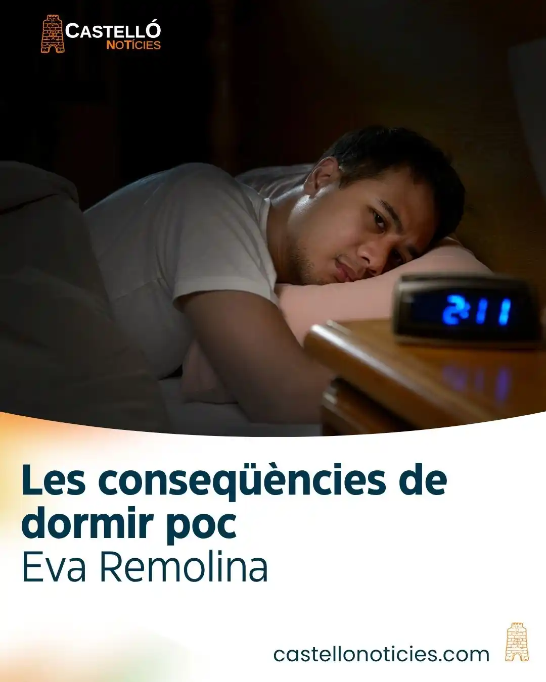 Image from InfoCastelló: Les conseqüències de dormir poc Eva Remolina https://castellonoticies....