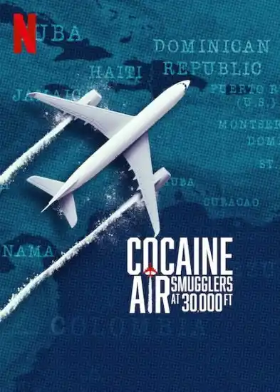 Image from Dream Iptv 01010160829: مسلسل Cocaine Air: Smugglers at 30,000 Ft الحلقة 3 الثالثة مترجمة قصة...