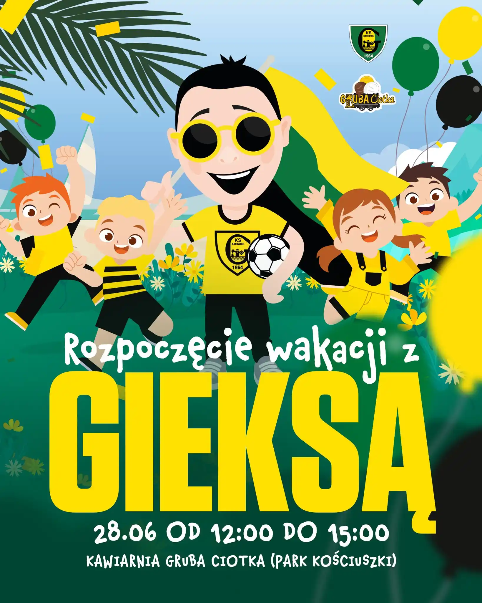 Image from GKS Katowice: Przywitaj wakacje z GieKSą! Już w sobotę, 28 czerwca o 12.00 widzimy ...