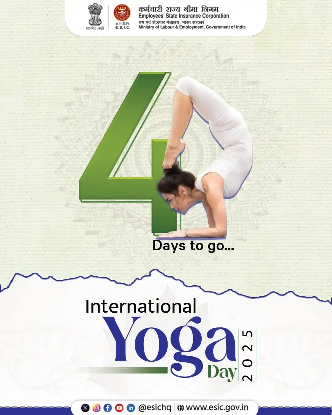 Image from ESIC: 4 Days to Go – International Day of Yoga 2025 Yoga, India’s invaluable...