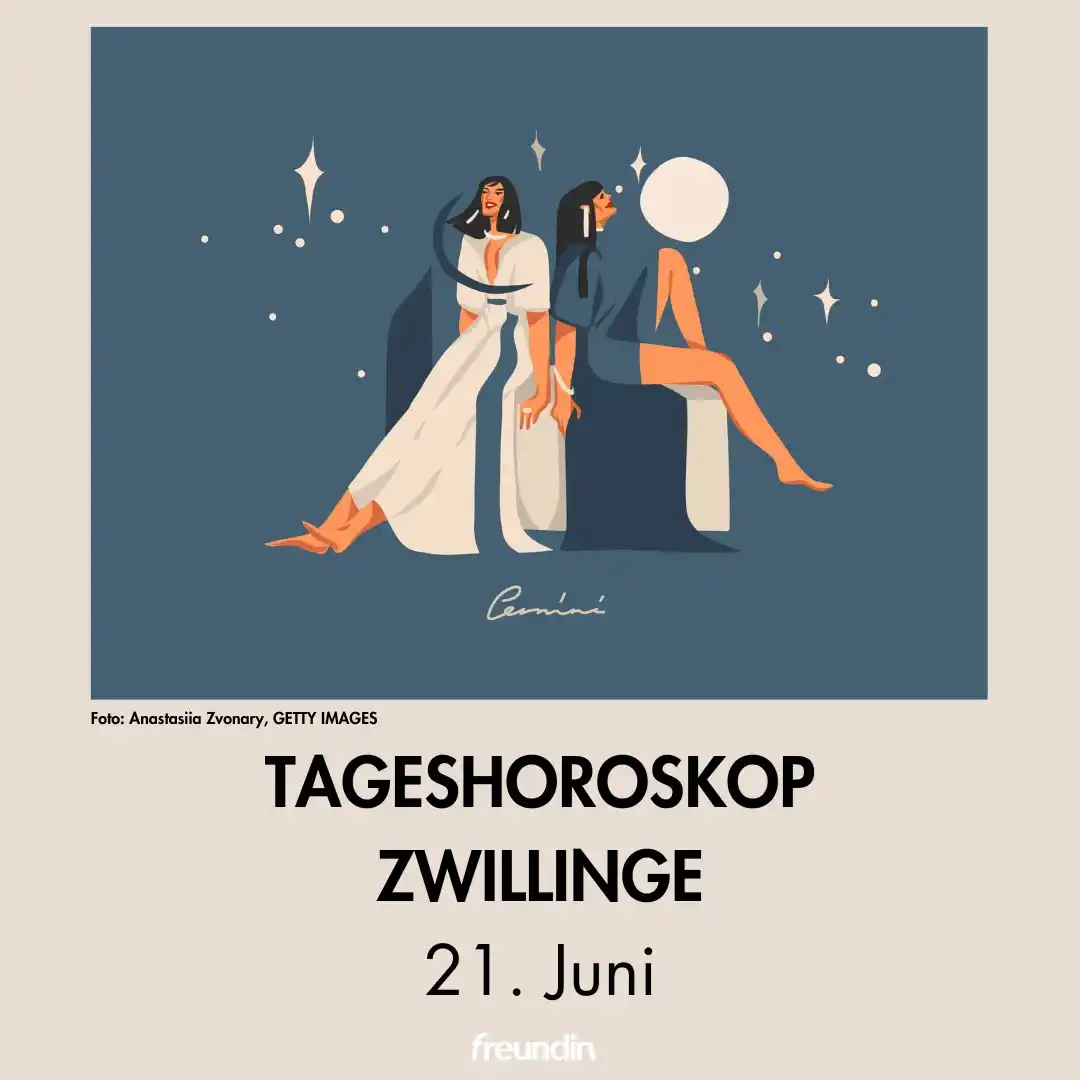 Image from freundin | Sternzeichen Zwillinge Horoskop ♊: Eigentlich dürfte heute bei dir überhaupt nichts schief gehen, doch se...