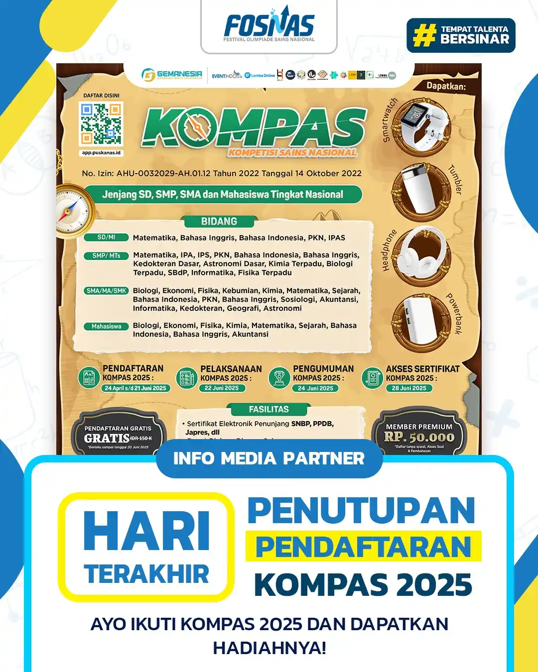 Image from Fosnas.id: ❗INFO MEDIA PARTNER❗ Hari Terakhir Pendaftaran KOMPAS 2025 KOMPETISI ...