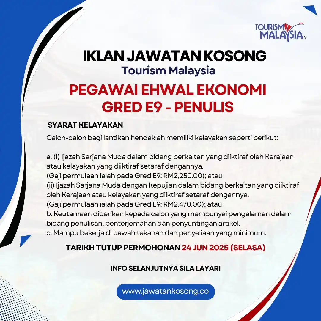 Image from Jawatan Kosong: Jawatan Kosong Tourism Malaysia. Tarikh tutup permohonan 24 Jun 2025 (...