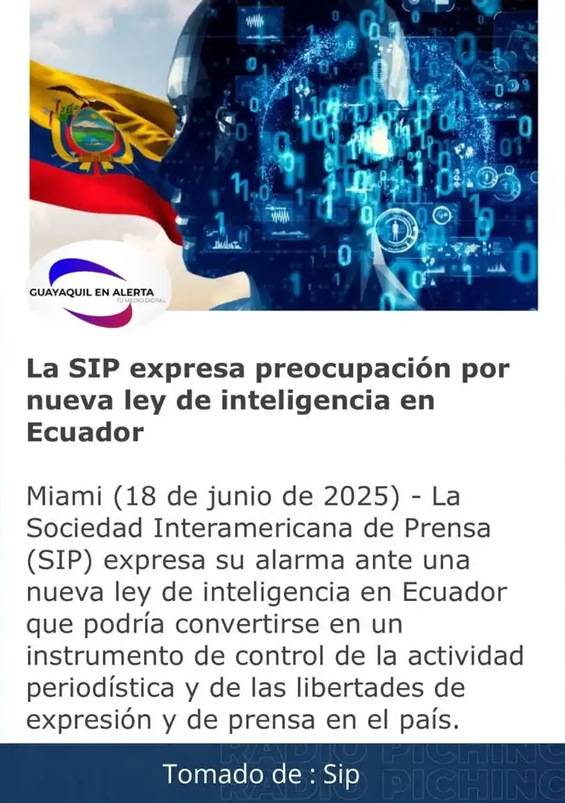 Image from GUAYAQUIL EN ALERTA 1: La Sociedad Interamericana de Prensa (SIP) expresa su alarma ante la n...