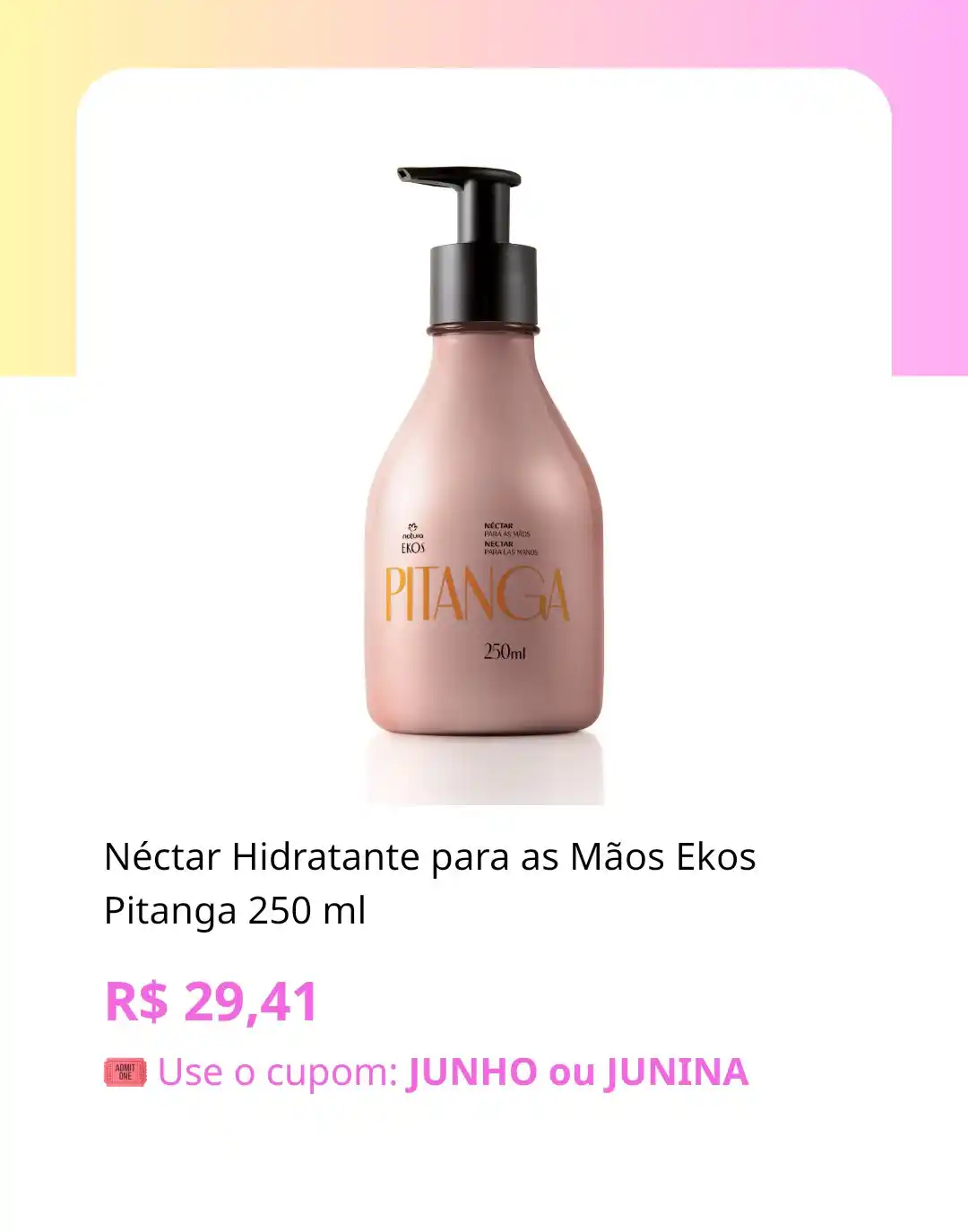 Image from Esquadrão PROMOSDAHEIDY CUPONS: 💕 *Néctar Hidratante para as Mãos Ekos Pitanga 250 ml*  *por R$ 29,41...
