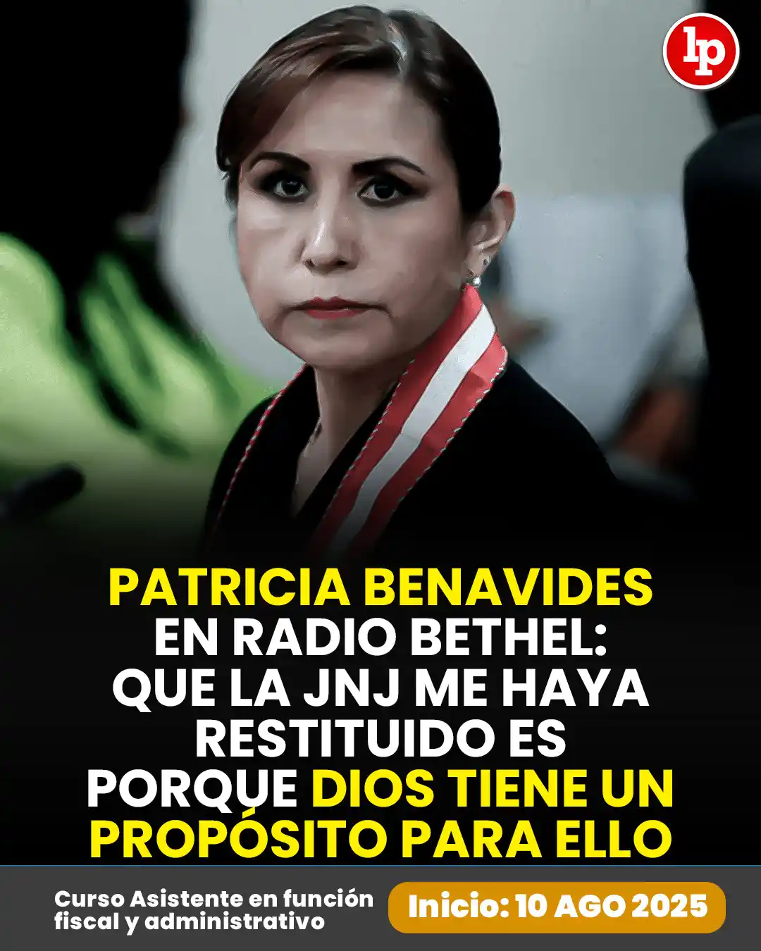 Image from LP Pasión por el Derecho: 🔴 Patricia Benavides en radio Bethel: Que la JNJ me haya restituido e...