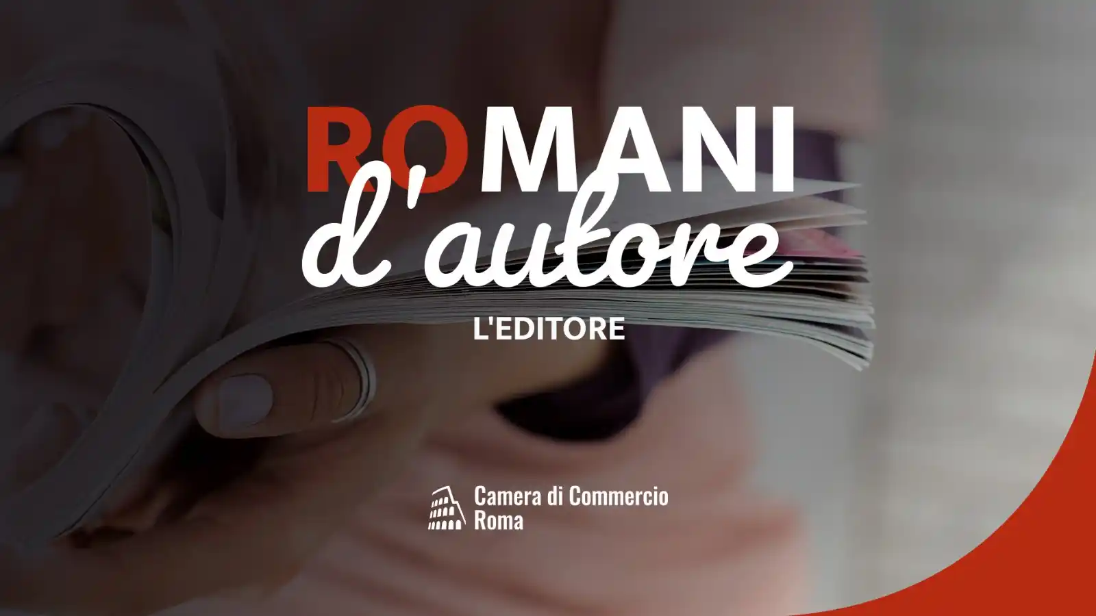 Image from Camera di Commercio Roma: *RoManidAutore: l'editore d’arte, la bellezza della cultura su carta* ...