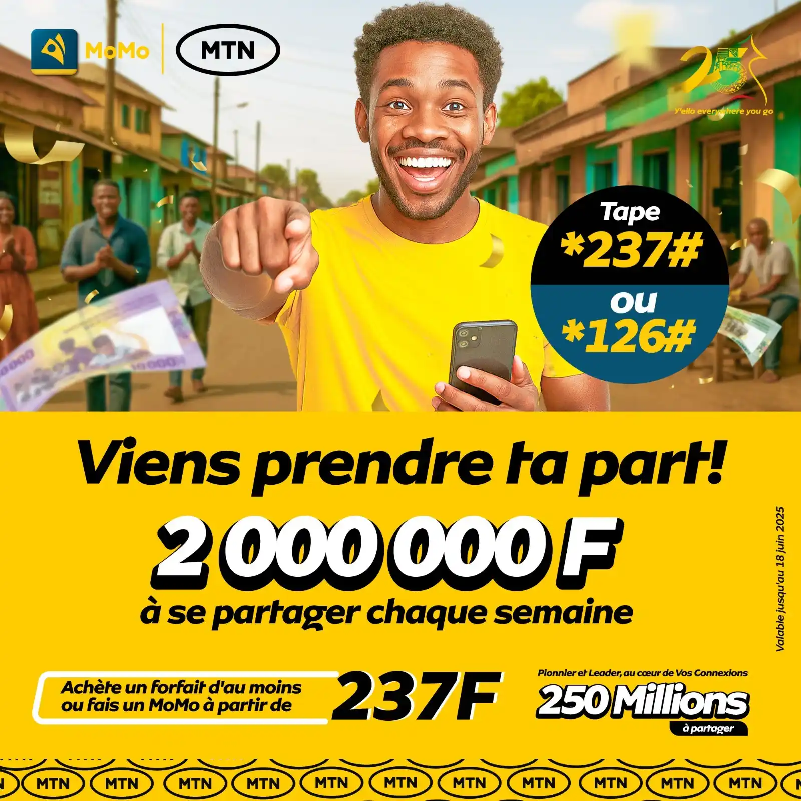 Image from MTN Cameroon: Ta part t’attend !🥳 Chaque semaine, 2 000 000F à se partager entre le...