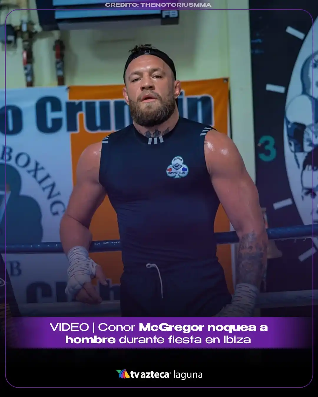Image from Tv Azteca Laguna: 🥊🇮🇪 Conor McGregor envuelto en otro escándalo El peleador de la UFC...