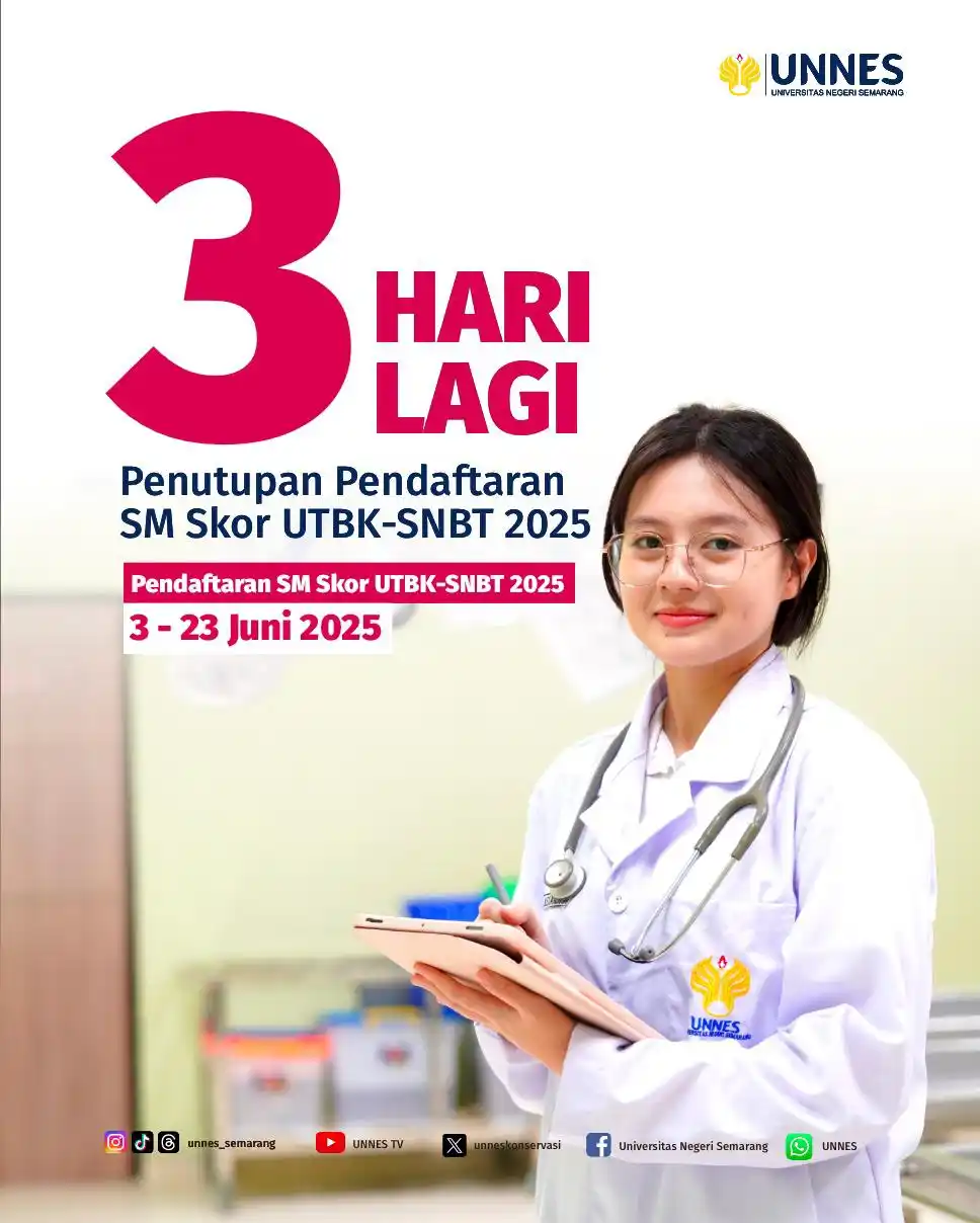 Image from UNNES: Kesempatanmu masuk UNNES Tanpa Tes, 3 Hari lagi! Pendaftaran, klik ht...