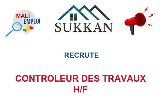 Image from Mali Emploi🇲🇱🇲🇱: 🔥🔥🔥🔥🔥🔥🔥🔥🔥 SUKKAN MALI RECRUTE CONTROLEUR DES TRAVAUX H/F FI...