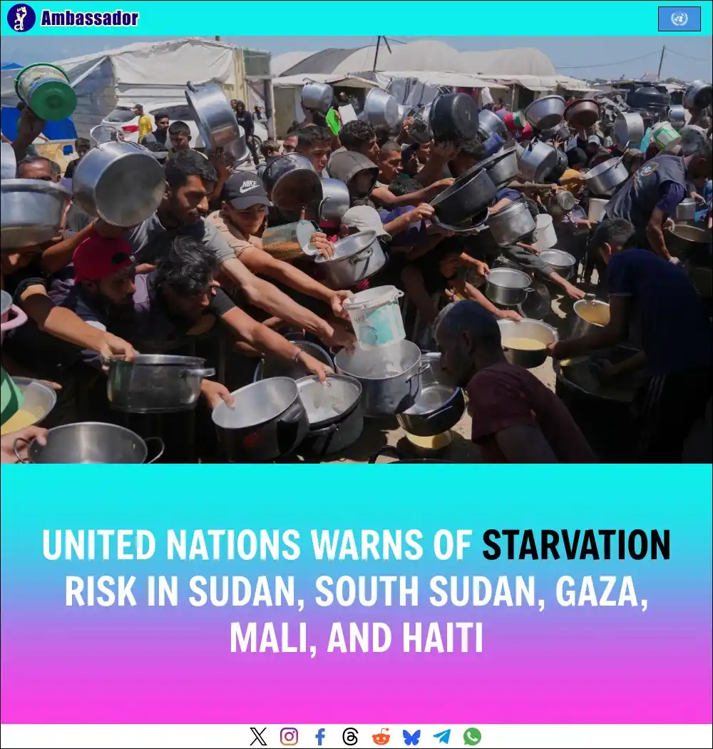 Image from Ambassador: The United Nations warns that 13 global hotspots face severe hunger, w...