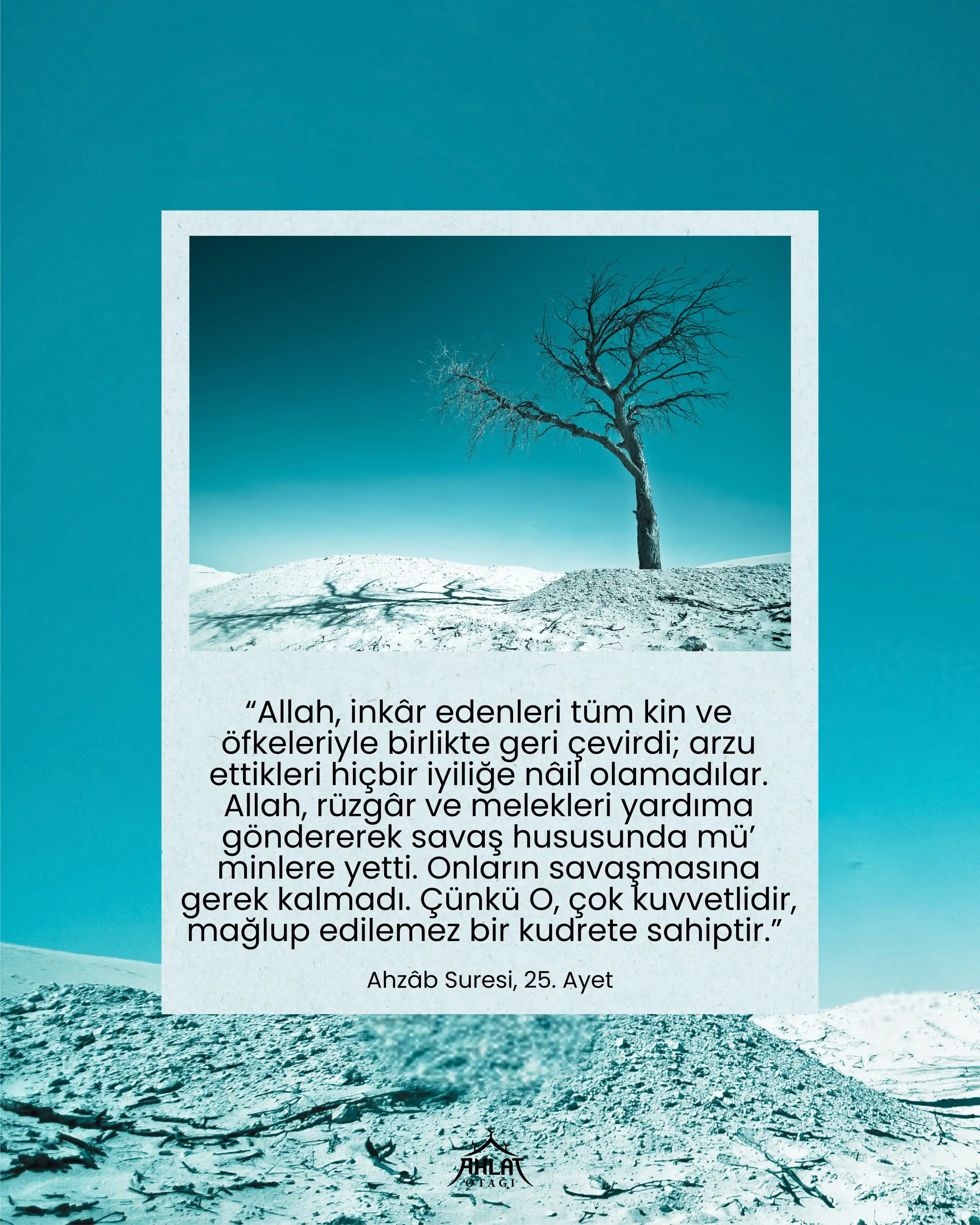 Image from Ahlat Otağı: “Allah, inkâr edenleri tüm kin ve öfkeleriyle birlikte geri çevirdi; a...