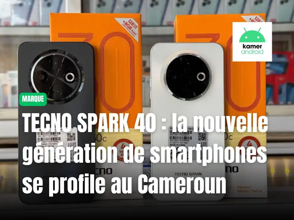 Image from KAMERANDROID: *La série SPARK 40 arrive bientôt, et le Cameroun est dans le viseur* ...