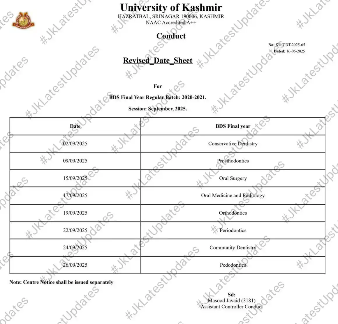 Image from #JkLatestUpdates: [University of Kashmir] . . >> Revised Date Sheet for BDS Final Year R...