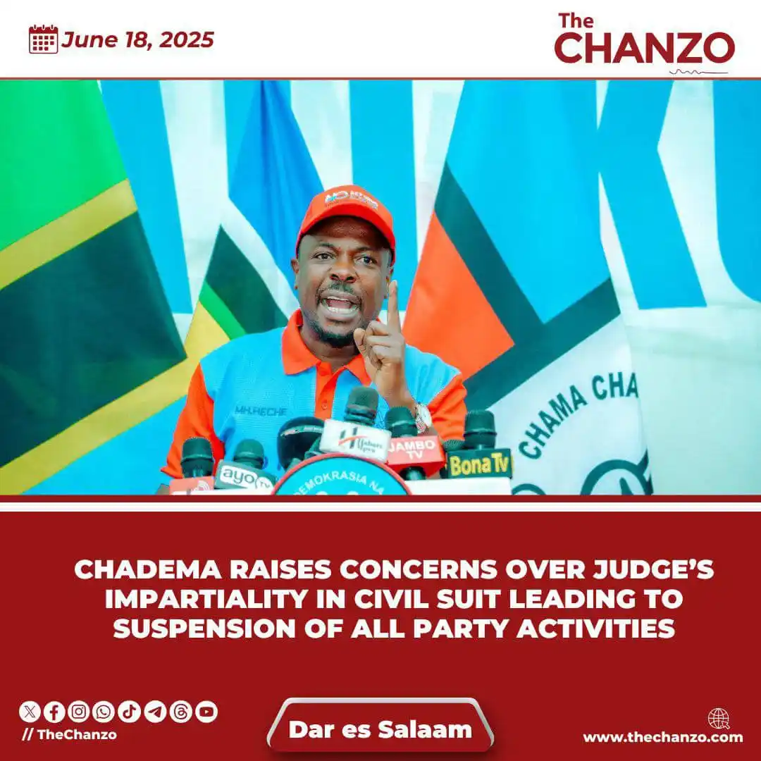 Image from TheChanzo: *CHADEMA Raises Concerns Over Judge’s Impartiality in Civil Suit Leadi...