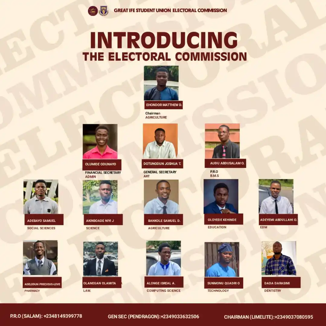 Image from OAU BEST STUDENTS FORUM AND UPDATES: *ELECTORAL COMMISSION* *GREAT IFE STUDENTS' UNION* *OBAFEMI AWOLOWO UN...