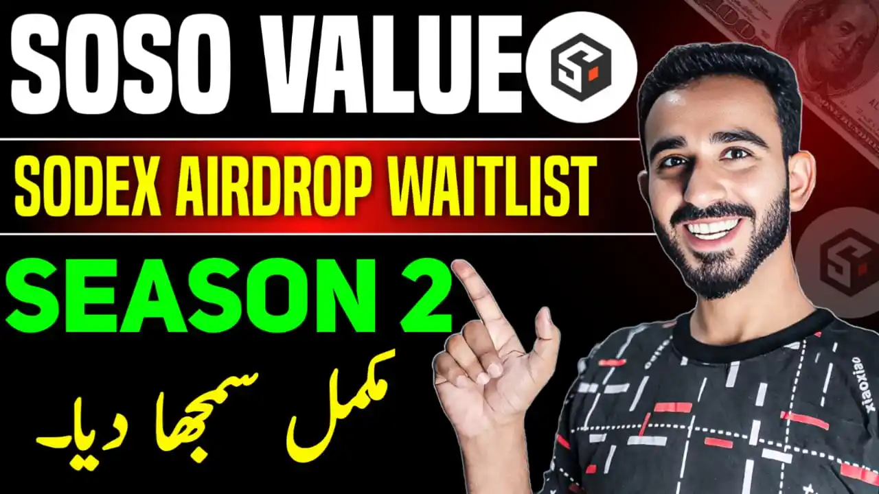 Image from SHAHID BALOCH Free Earning: https://youtu.be/TQyIe67cT8I  *Soso Value season 2 update and SoDEX Ai...