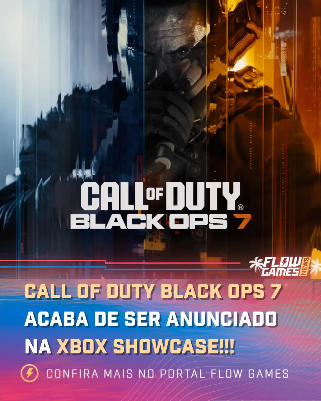 Image from Flow Games ⚡🎮: PQP, PQP, PQP!!! 🚨🚨🚨 BLACK OPS 7 ACABA DE SER ANUNCIADO! REPITO: BL...