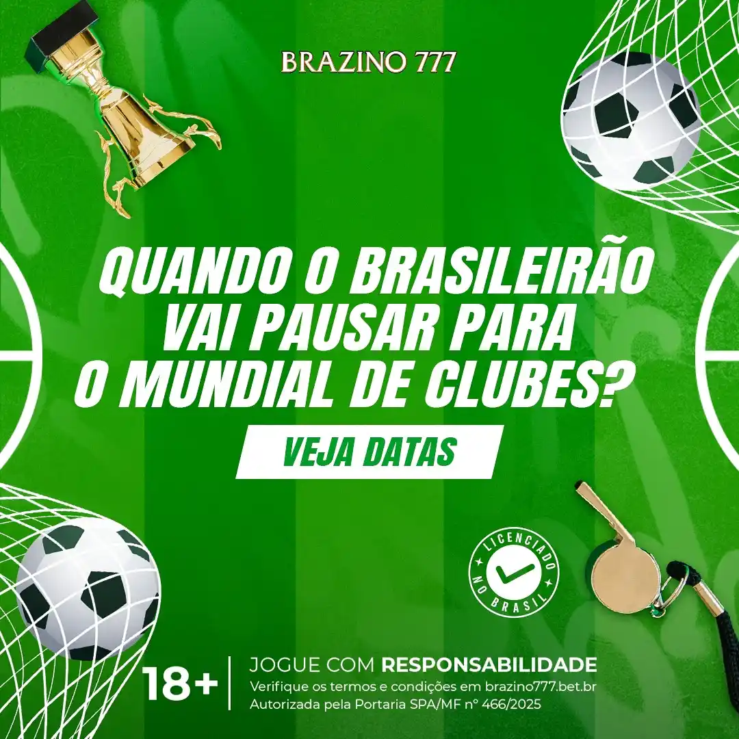 Image from Brazino777.Bet.Br: ⚽🔥 A pausa no Brasileirão já está rolando e o Mundial de Clubes també...