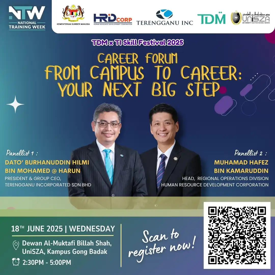 Image from HEBAHAN MPP UniSZA: [CAREER FORUM: FROM CAMPUS TO CAREER: YOUR NEXT BIG STEP]  Assalamuala...