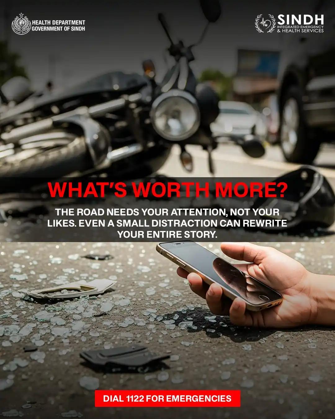 Image from Sindh Integrated Emergency & Health Services (SIEHS): Deadly crashes often start with one small swipe.  Put the phone away📵...