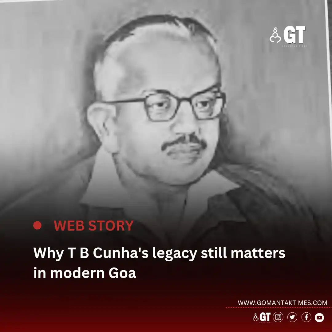 Image from Gomantak Times: *Every Goa Revolution Day, the State honours T B Cunha — a visionary w...