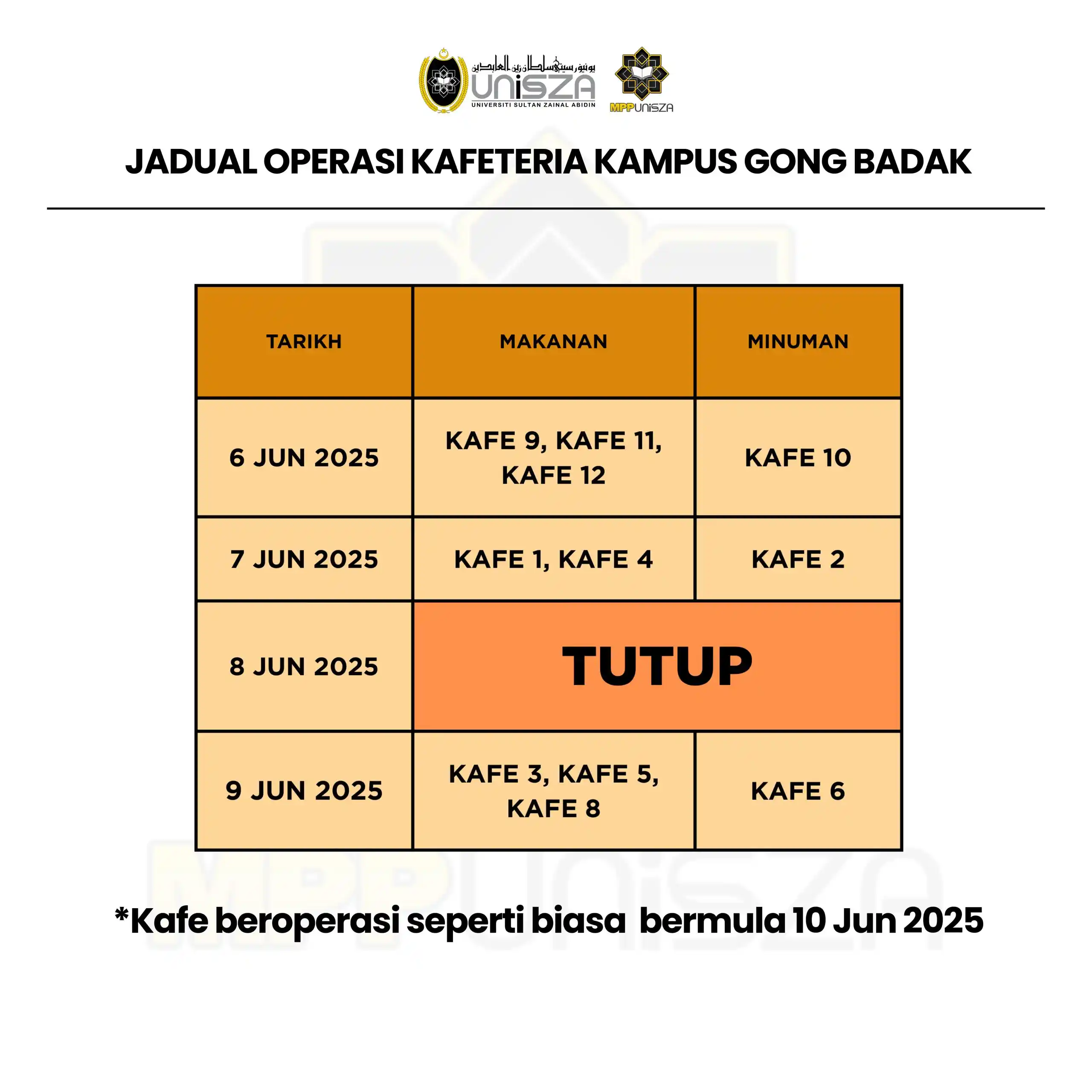 Image from HEBAHAN MPP UniSZA: *[JADUAL OPERASI KAFETERIA SEMPENA CUTI AIDILADHA TAHUN 2025]*  Assala...