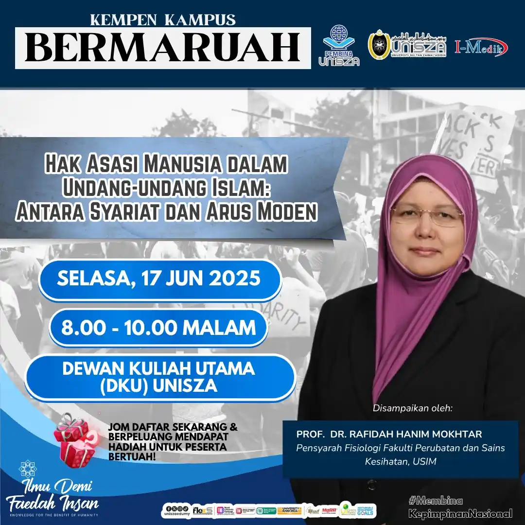 Image from HEBAHAN MPP UniSZA: *KEMPEN KAMPUS BERMARUAH* 📌 Tajuk: Hak Asasi Manusia dalam Undang-und...