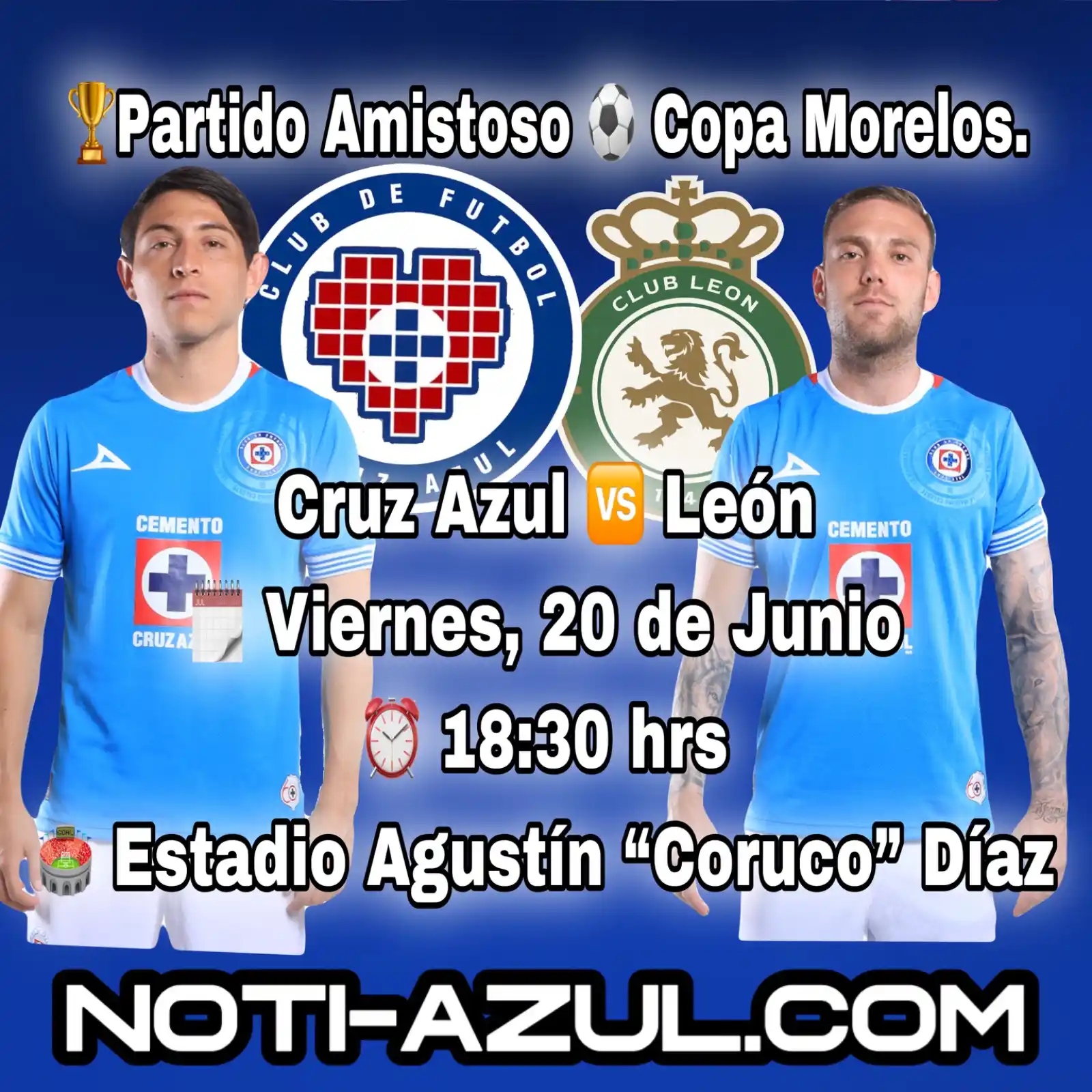 Image from Noticias de Cruz Azul: 🏆 Partido Amistoso - Copa Morelos ⚽️ Cruz Azul 🆚 León 📅 Viernes, 20...