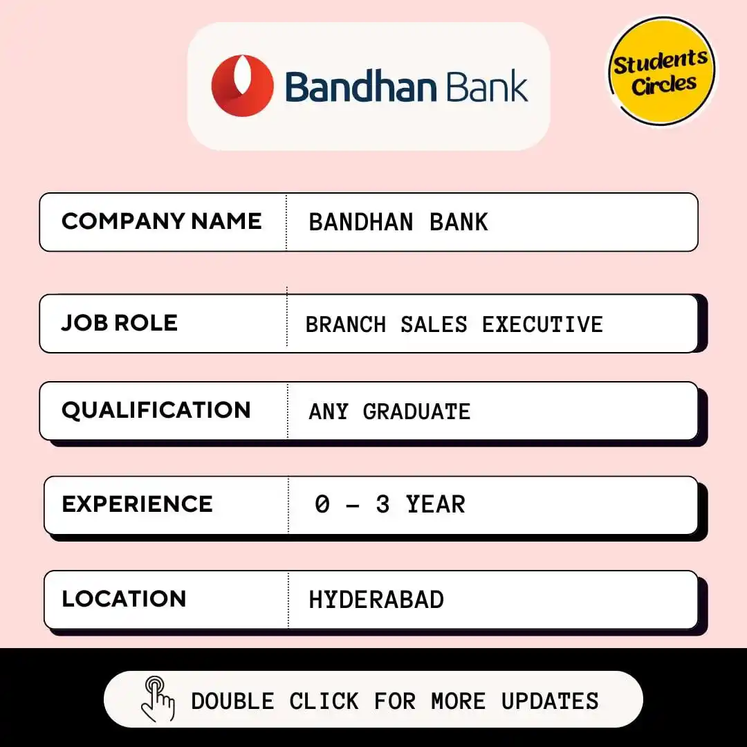 Image from Fresher Jobs | Internships | Remote Jobs | Software Engineer Jobs: 🔍 Bandhan Bank Careers 2025 🔍 💼 Job Role: Branch Sales Executive ...