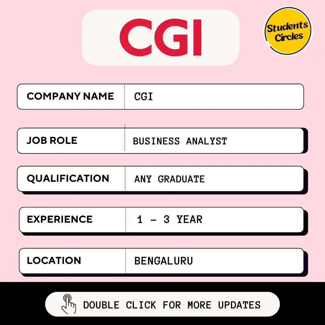 Image from Fresher Jobs | Internships | Remote Jobs | Software Engineer Jobs: 🔍 CGI Careers 2025 🔍  💼 Job Role: Business Analyst  🔗 https://stud...