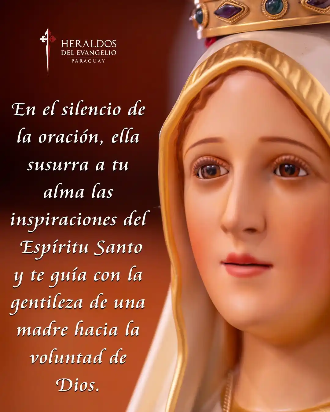 Image from Heraldos del Evangelio Paraguay: ⚜️ _*En el silencio de la oración, Ella susurra a tu alma las inspirac...
