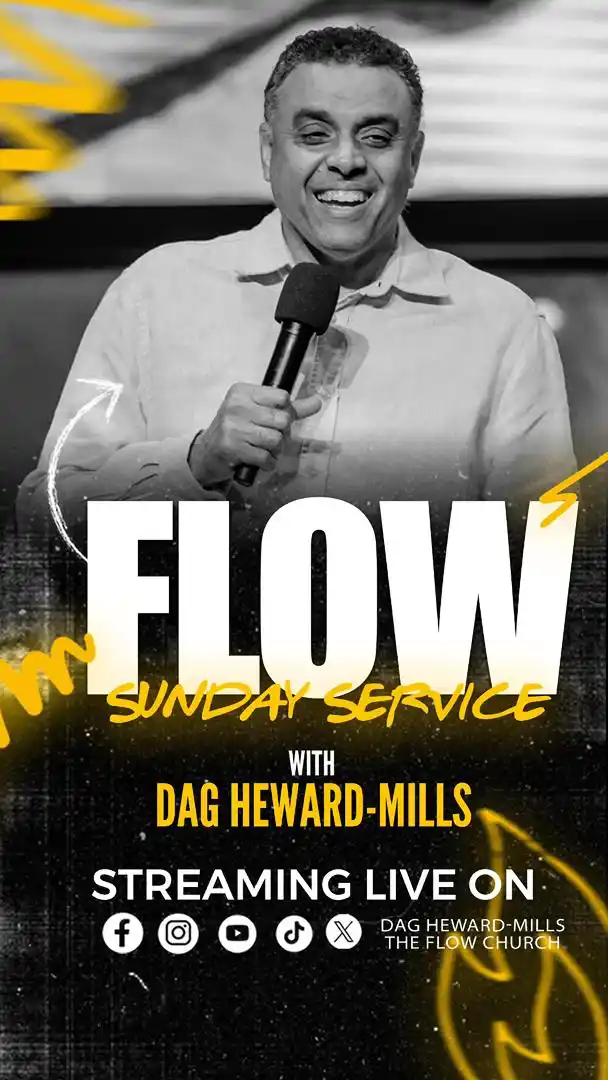 Image from The Flow Church: This Sunday? We pray. We praise. We FLOW. With Dag Heward-Mills — don’...