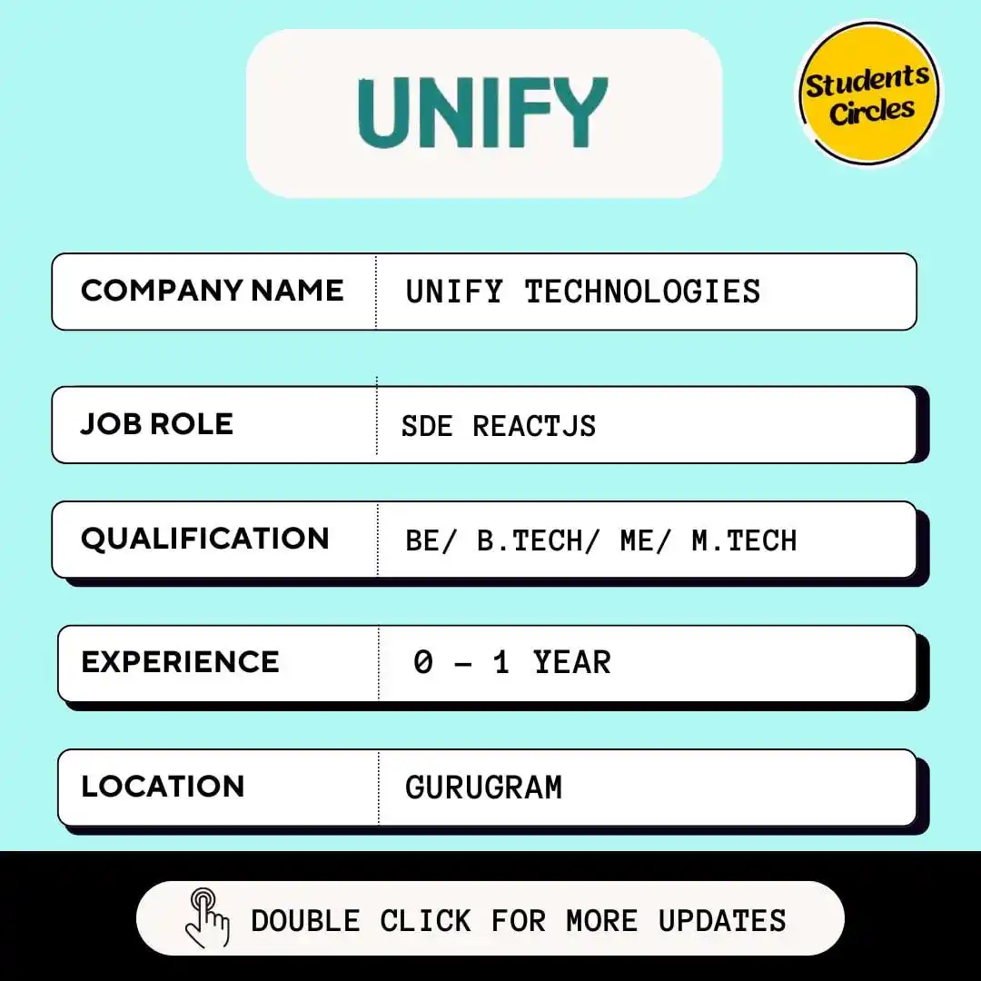 Image from Fresher Jobs | Internships | Remote Jobs | Software Engineer Jobs: 🔍 Unify Technologies Careers 2025 🔍 💼 Job Role: SDE – ReactJs 🔗 ...