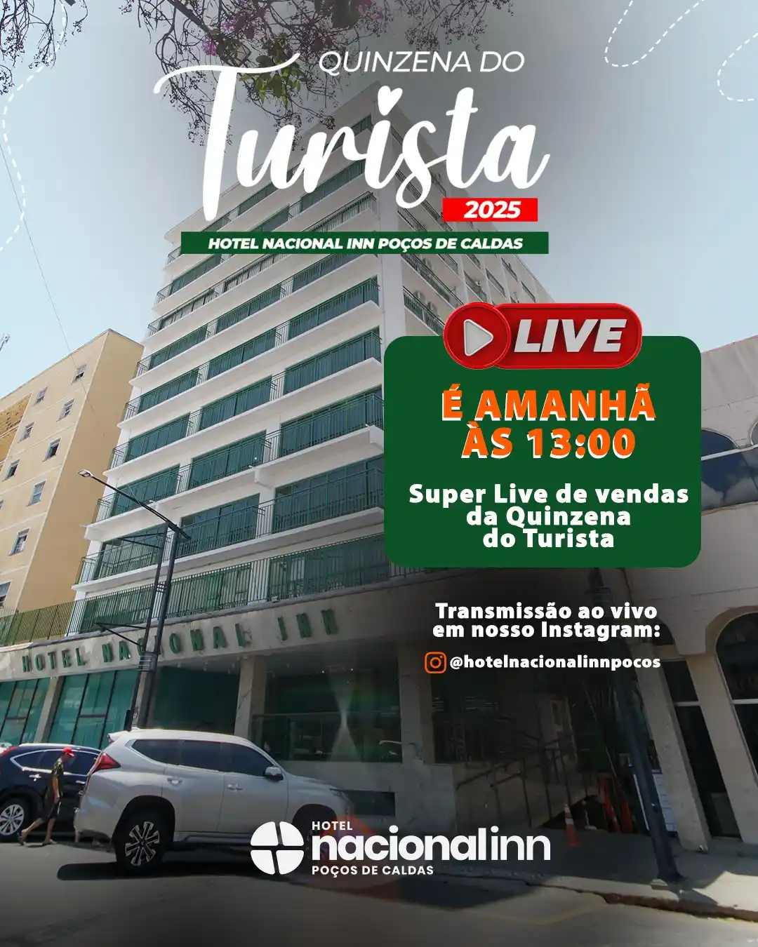 Image from Nacional Inn Poços De Caldas: 🔴 Achou que tinha acabado?! AMANHÃ tem mais uma SUPER LIVE ESPECIAL d...