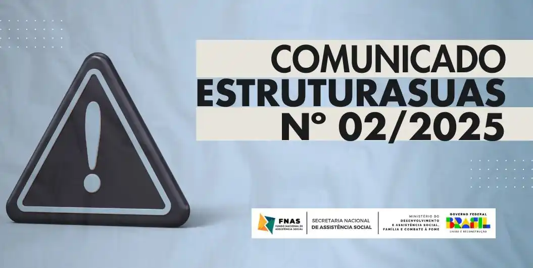 Image from REDE FNAS: *COMUNICADO ESTRUTURASUAS Nº 02/2025* Considerando demanda verificada...