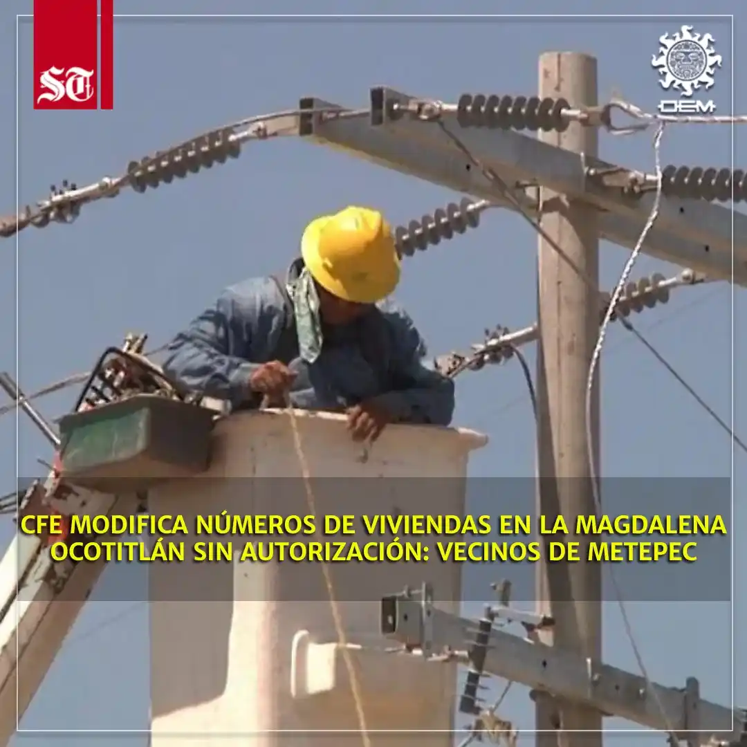 Image from El Sol de Toluca: 🧐💡 En comunidades como La Magdalena Ocotitlán, en <a class="text-blu...