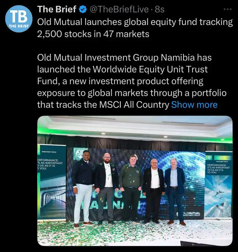 Image from The Brief Live and Namibia Mining & Energy : https://thebrief.com.na/2025/06/old-mutual-launches-global-equity-fund...